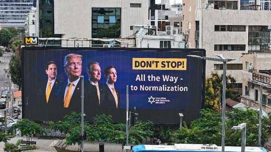 The "Normalization" Billboards in Israel Exclude Netanyahu and Honor American "Peace Makers"